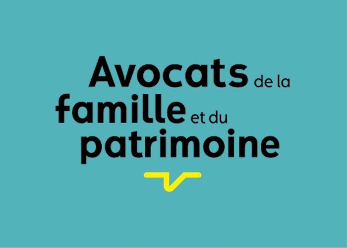 Membre d’une nouvelle association : Avocats de la famille et du patrimoine